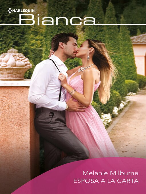 Title details for Esposa a la carta by Melanie Milburne - Available